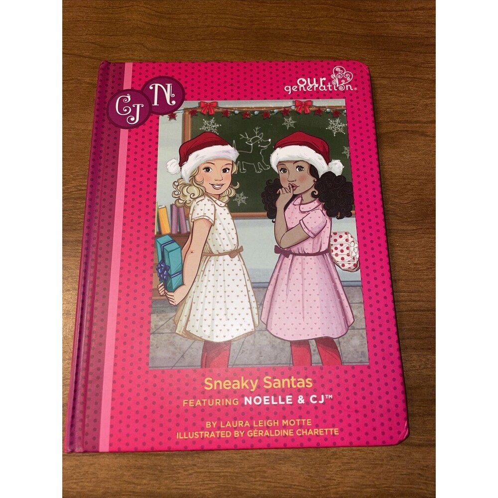 Sneaky Santas: Featuring Noella & CJ Hardcover Laura Lee Motte